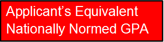 Applicant’s Equivalent Nationally Normed GPA